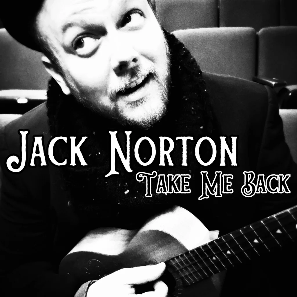 Take Me Back - album by Jack Norton