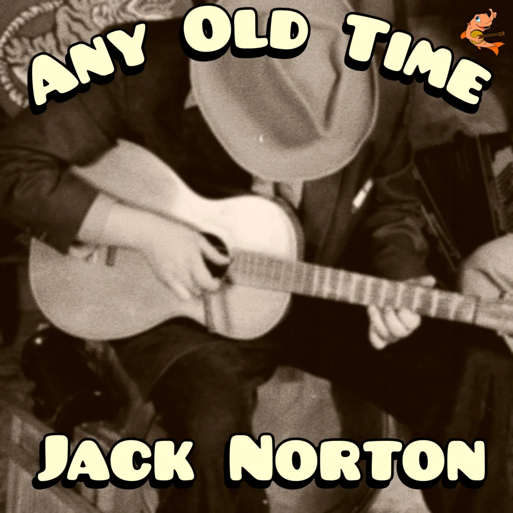 Jack Norton - Album - Any Old Time