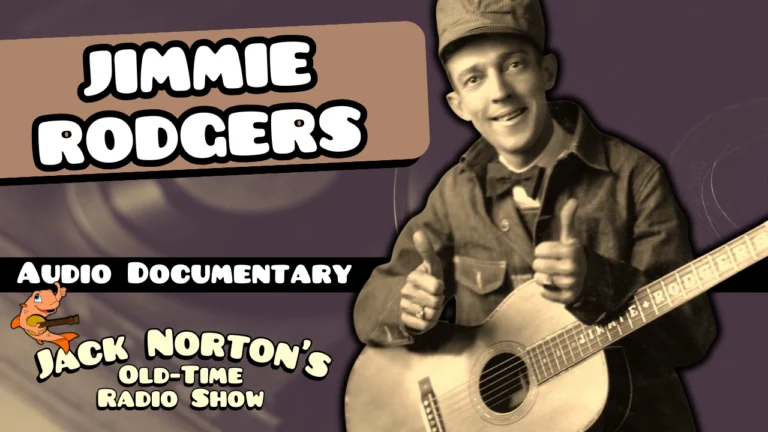 Jimmie Rodgers: His Tragic Life and Musical Legacy (Audio Documentary) | Bonus Episode