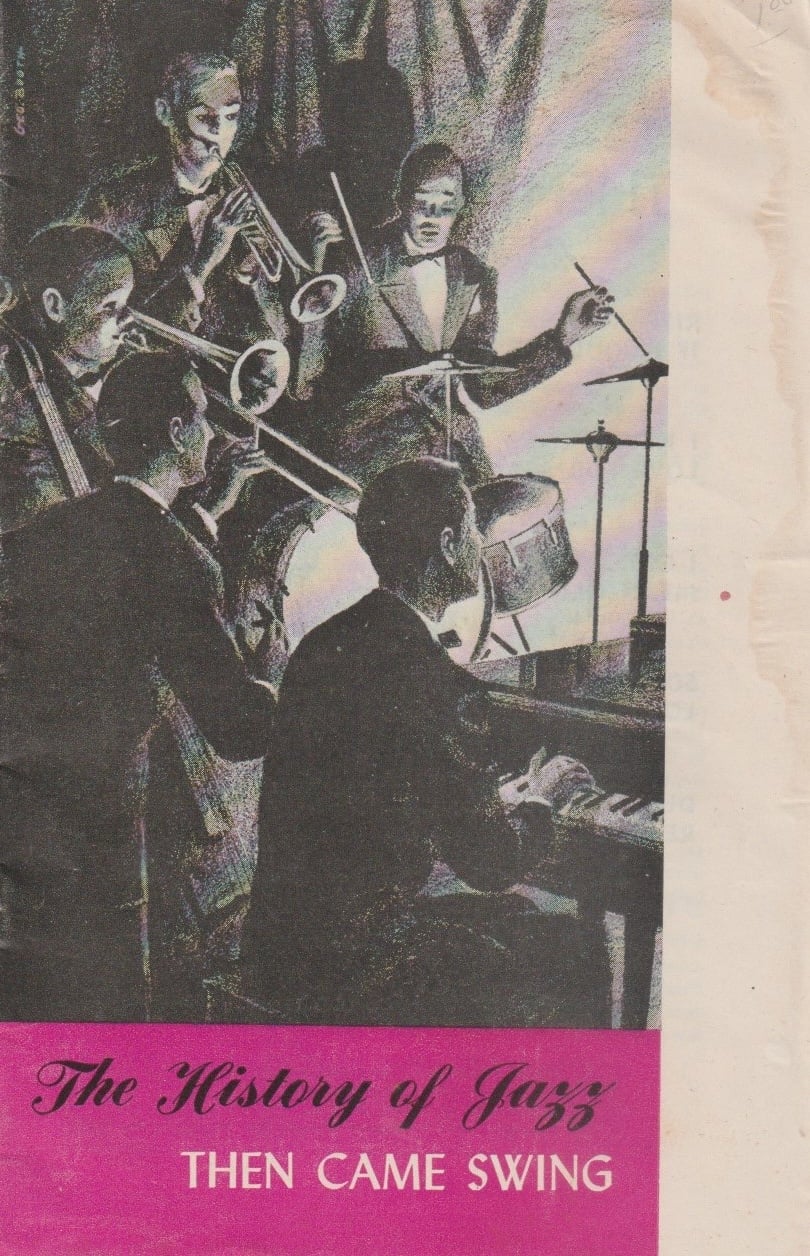 The History of Jazz: Then Came Swing. Chapbook from Capitol Records, 1945.