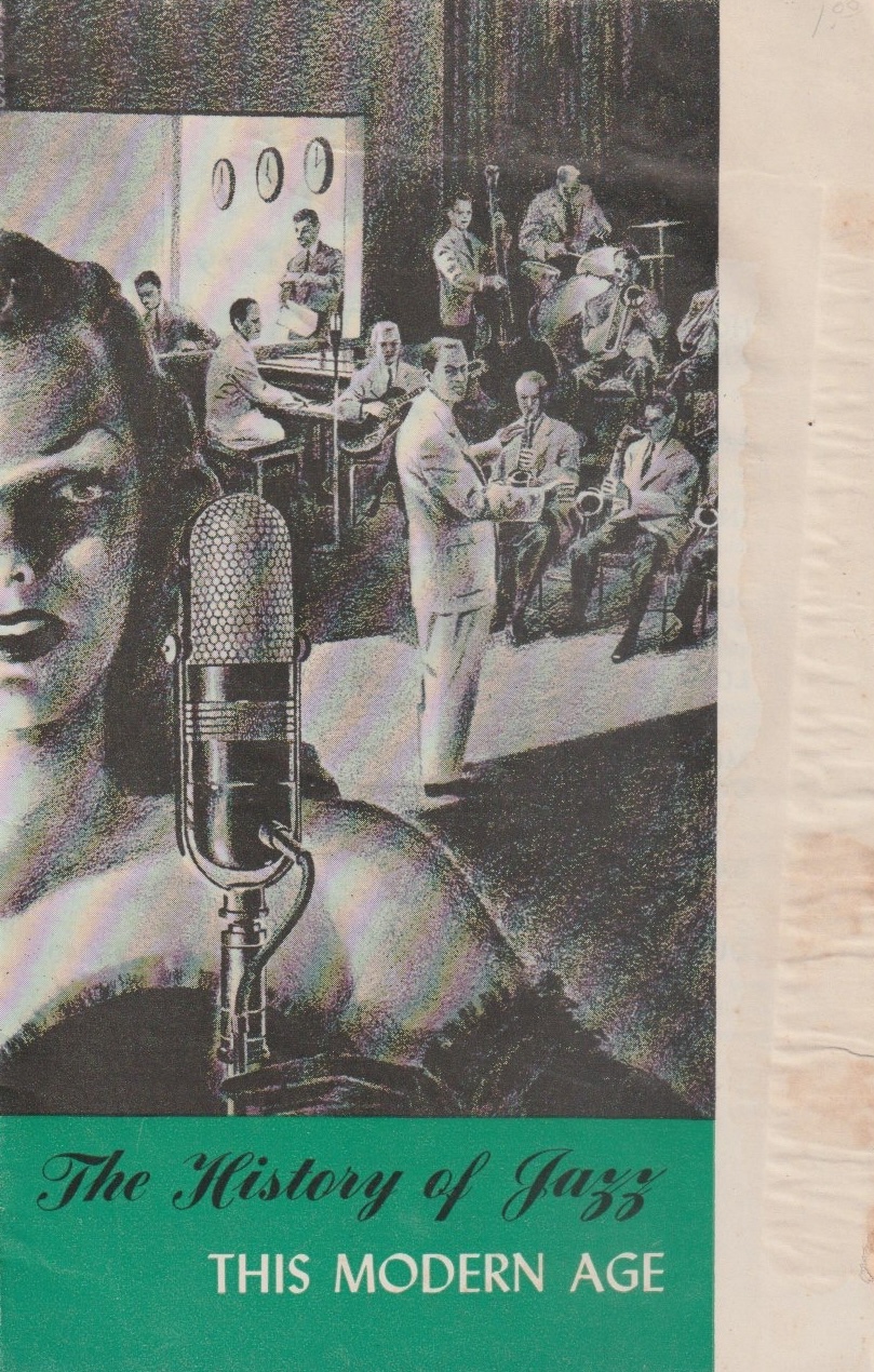 The History of Jazz: The Modern Era. Chapbook from Capitol Records, 1945.